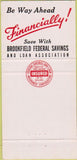 Matchbook Cover - Brookfield Savings and Loan Brookfield IL 30 Strike