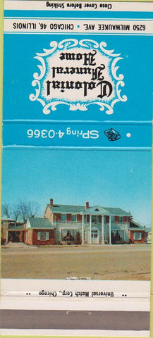 Matchbook Cover - Colonial Funeral Home Chicago IL WEAR 30 Strike