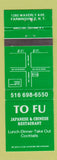 Matchbook Cover - To Fu Japanese Chinese Restaurant Farmingville NY