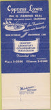 Matchbook Cover - Cypess Lawn Memorial Park El Camino Real CA 30 Strike