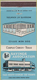 Matchbook Cover - 1st Savings Association Corpus Christi TX 30 Strike