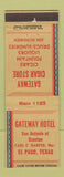 Matchbook Cover - Gateway Hotel El Paso TX Gateway Cigar Store