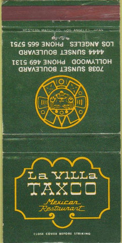 Matchbook Cover - La Villa Taxco Mexican Food Hollywood Los Angeles CA 30 Strike