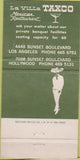 Matchbook Cover - La Villa Taxco Mexican Food Hollywood Los Angeles CA 30 Strike