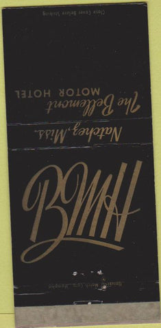 Matchbook Cover - Bellemont Motor Hotel Natchez MS WEAr 30 Strike
