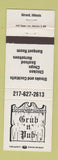 Matchbook Cover - Grub n Pub Restaurant Girard IL