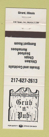 Matchbook Cover - Grub n Pub Restaurant Girard IL