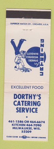 Matchbook Cover - Dorthy's Catering Restaurant Milwaukee WI