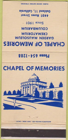 Matchbook Cover - Chapel of Memories Mausoleum Oakland CA 30 Strike