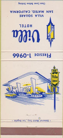 Matchbook Cover - Villa Hotel San Mateo CA 30 Strike