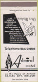 Matchbook Cover - Admiral Motel Kansas City MO 30 Strike