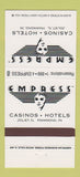 Matchbook Cover - Empress Hotels Casinos girlie Joliet IL Hammond IN 30 Strike