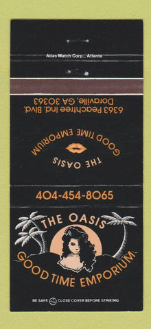 Matchbook Cover - Oasis Good Time Emporium Doraville GA girlie 30 Strike