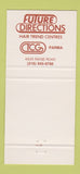Matchbook Cover - Future Directions Hair Salon Parma OH 30 Strike