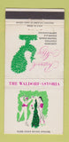 Matchbook Cover - Waldorf Astoria Hotel New York City WEAR 30 Strike