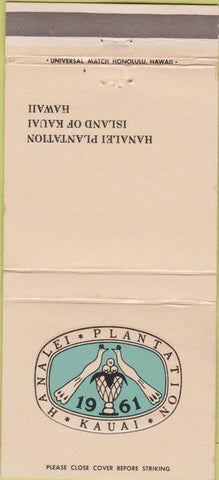 Matchbook Cover - Hanalei Plantation Kauai HI 1961 30 Strike