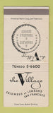 Matchbook Cover - The Village San Francisco CA restaurant 30 Strike