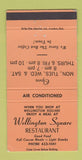 Matchbook Cover - Wellington Square Restaurant London? ON? WEAR 30 Strike