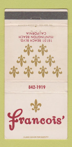 Matchbook Cover - Francois Restaurant Huntington Beach CA 30 Strike