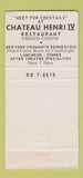 Matchbook Cover - Chateau Henri IV Restaurant New York City WEAR 30 Strike