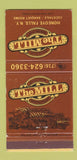 Matchbook Cover - The Mill Restaurant Honeoye Falls NY 30 Strike