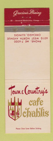 Matchbook Cover - Town & Country's Cafe Chablis Chicago IL WEAR