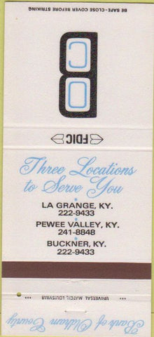 Matchbook Cover - Bank Oldham County Buckner La Grange KY Pewee Valley 30 Strike