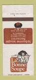 Matchbook Cover - La Bonne Soupe Restaurant Philadelphia New York City 30 Strike
