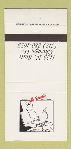 Matchbook Cover - Cafe Le Stucho Restaurant Chicago IL 30 Strike