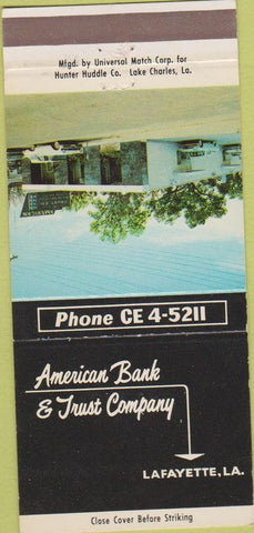 Matchbook Cover - American Bank Trust Lafayette LA 30 Strike