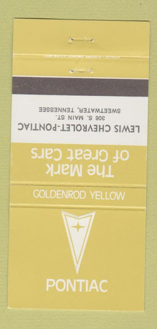 Matchbook Cover Lewis Chevrolet Pontiac Sweetwater TN Goldenrod Yellow 30 Strike