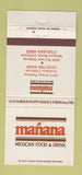 Matchbook Cover - Manana Mexican Restaurant Newport Beach Pasadena CA 30 Strike