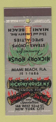 Matchbook Cover - Hickory House New York City Miami Beach FL 30 Stick