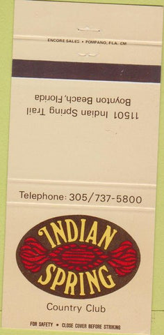 Matchbook Cover - Indian Spring Country Club Boynton Beach fL 30 Strike