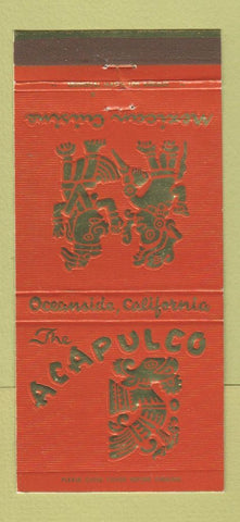 Matchbook Cover - Acapulco Mexican Restaurant Oceanside CA 30 Strike