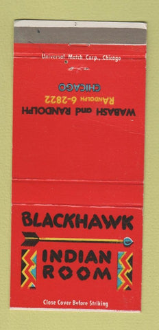 Matchbook Cover - Blackhawk Hotel Indian Room Chicago IL WEAR 30 Strike