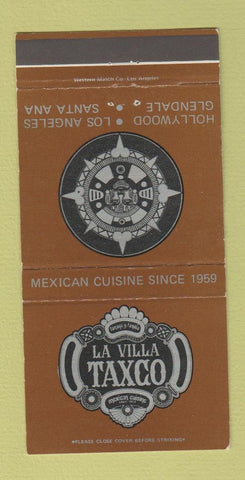 Matchbook Cover La Villa Taxco Mexican Hollywood Glendale Santa Ana CA 30 Strike