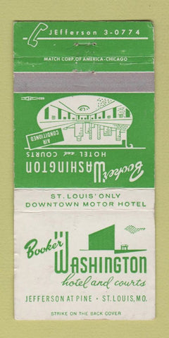 Matchbook Cover - Booker Washington Hotel St Louis MO WEAR 30 Strike