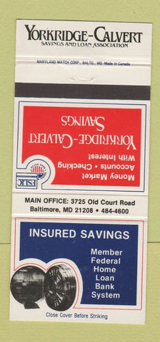 Matchbook Cover - Yorkbridge Calvert Savings and Loan Baltimore MD 30 Strike