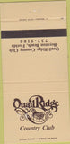 Matchbook Cover - Quail Ridge Country Club Boynton Beach FL 30 Strike