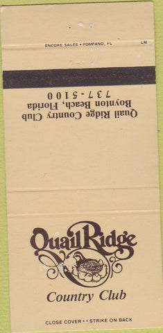 Matchbook Cover - Quail Ridge Country Club Boynton Beach FL 30 Strike
