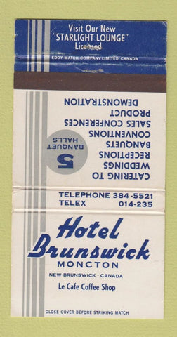Matchbook Cover - Hotel Brunswick Moncton NB WEAR 30 Strike