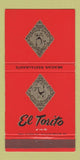 Matchbook Cover - El Torito Mexican Burbank Encino San Diego CA 30 Strike