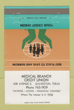 Matchbook Cover - Medical Branch Credit Union Galveston TX 40 Strike