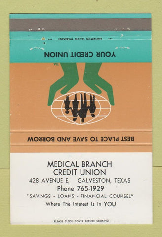 Matchbook Cover - Medical Branch Credit Union Galveston TX 40 Strike