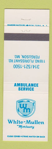 Matchbook Cover - White Mullen Mortuary Funeral Ferguson MO #1