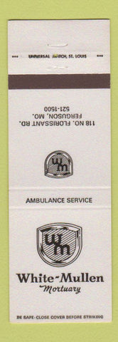 Matchbook Cover - White Mullen Mortuary Funeral Ferguson MO #2