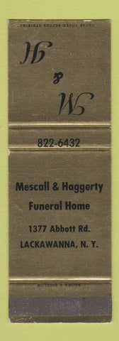 Matchbook Cover - Mescall & Haggerty Funeral Home Lackawanna NY SAMPLE WEAR