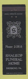 Matchbook Cover - Shalkop Funeral Home Birdsboro PA