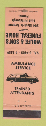 Matchbook Cover - Wolfe & Son's Funeral Home East Pittsburgh PA ORANGE